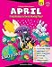 Book A Teacher's Calendar Companion, April: Creative Ideas to Enrich Monthly Plans!
