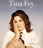 (BOSSYPANTS ) BY Fey, Tina (Author) Compact Disc Published on (04 , 2011)