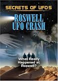  : Secrets of UFOs: Roswell UFO Crash