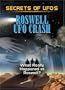 Secrets of UFOs: Roswell UFO Crash