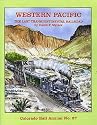 Western Pacific: The Last Transcontinental Railroad (Colorado Rail Annual, No. 27)