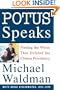 POTUS Speaks: Finding the Words that Defined the Clinton Presidency