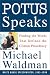 Book POTUS Speaks: Finding the Words that Defined the Clinton Presidency
