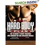 The Men's Health Hard Body Plan : The Ultimate 12-Week Program for Burning Fat and Building Muscle