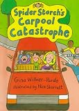 Spider Storch's Carpool Catastrophe (Spider Storch)