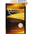 Quarantine: A Novel