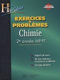 Chimie 2e ann�e MP-PT : Exercices et probl�mes