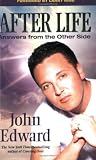 After Life: Answers From the Other Side