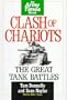 Clash of Chariots: The Great Tank Battles
