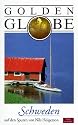 Schweden - Golden Globe [VHS]