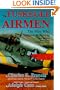 The Tuskegee Airmen: The Men Who Changed a Nation