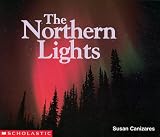 Northern Lights (Science Emergent Readers) Susan Canizares