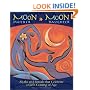 Moon Mother, Moon Daughter: Myths and Rituals That Celebrate a Girl's Coming-of-Age