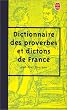 Le dictionnaire des proverbes et dictons de France
