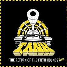 The Return of the Filth Hounds