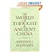 The World of Thought in Ancient China
