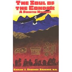 The Soul of the Condor: A Forgotten Holocaust