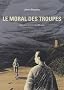 Le moral des troupes