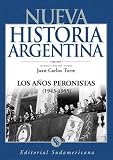Los Anos Peronistas 1943-1955