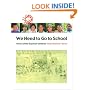 We Need to Go to School: Voices from the Rugmark Children