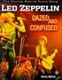 " Led Zeppelin " Songs: Dazed and Confused (The stories behind every song)