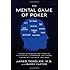 The Mental Game of Poker: Proven Strategies for Improving Tilt Control, Confidence, Motivation, Coping with Variance, and More.