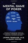 The Mental Game of Poker: Proven Stra...