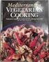 Mediterranean Vegetarian Cooking