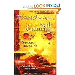 The Sandman Vol. 1: Preludes & Nocturnes (New Edition) by Neil Gaiman, Sam Keith and Mike Dringenberg