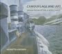 Camouflage and Art: Design for Deception in World War 2