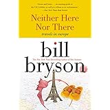 neither here nor there travels in europe