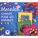 Mannick chante pour les enfants - Coffret 5 CD