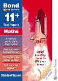 Bond 11+ Test Papers Maths: Standard (Bond Assessment Papers)