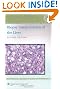 Biopsy Interpretation of the Liver (Biopsy Interpretation Series)