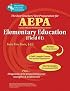 AEPA Elementary Education (Field 01) (REA) -Arizona Educator Proficiency Assessment