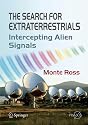 The Search for Extraterrestrials: Intercepting Alien Signals (Springer Praxis Books / Popular Astronomy)