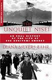 The Unquiet Nisei: An Oral History of the Life of Sue Kunitomi Embrey