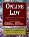 Book Online Law: The SPA's Legal Guide to Doing Business on the Internet