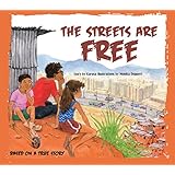 The Streets are Free