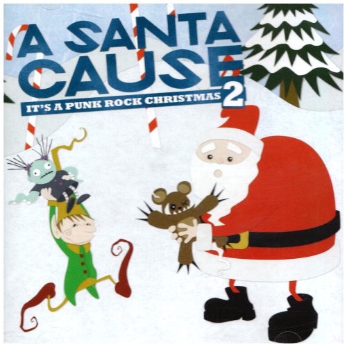 CD-Charts  Music : A Santa Cause It's a punk rock Christmas volume 2
