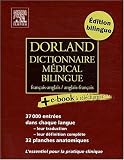 Dorland Dictionnaire Medical Bilingue Francais-anglais / Anglais-francais: + E-book a Telecharger (French Edition)