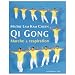 Qi Gong : Marche et respiration
