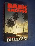 Dark calypso