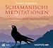 Produkt-Bild: Schamanische Meditationen (Gef&uuml;hrte Reisen in die Vision und Heilung)