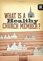 What Is a Healthy Church Member? (Ixmarks)