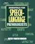 Essentials For Speech-Language Pathologists
