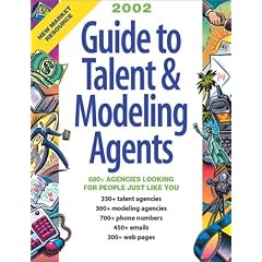 2002 Guide to Talent & Modeling Agents