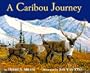A Caribou Journey