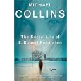 The Secret Life of E. Robert Pendleton