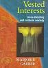 Vested Interests: Cross-dressing and Cultural Anxiety